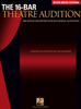 The 16-Bar Theatre Audition Mezzo -  Soprano/  Belter Edition 